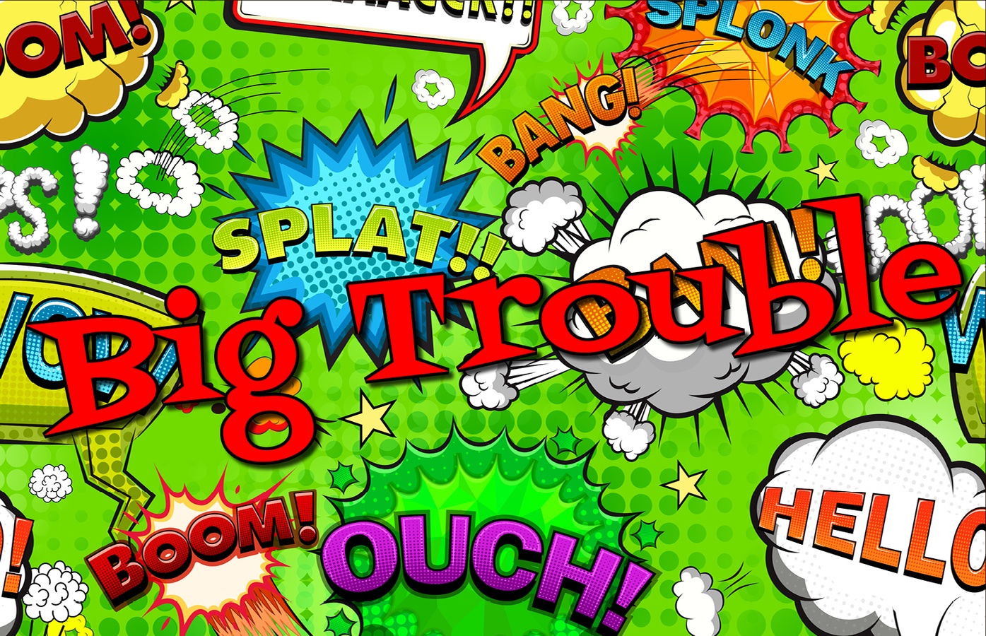 ★ Finest Playlist Big Trouble
