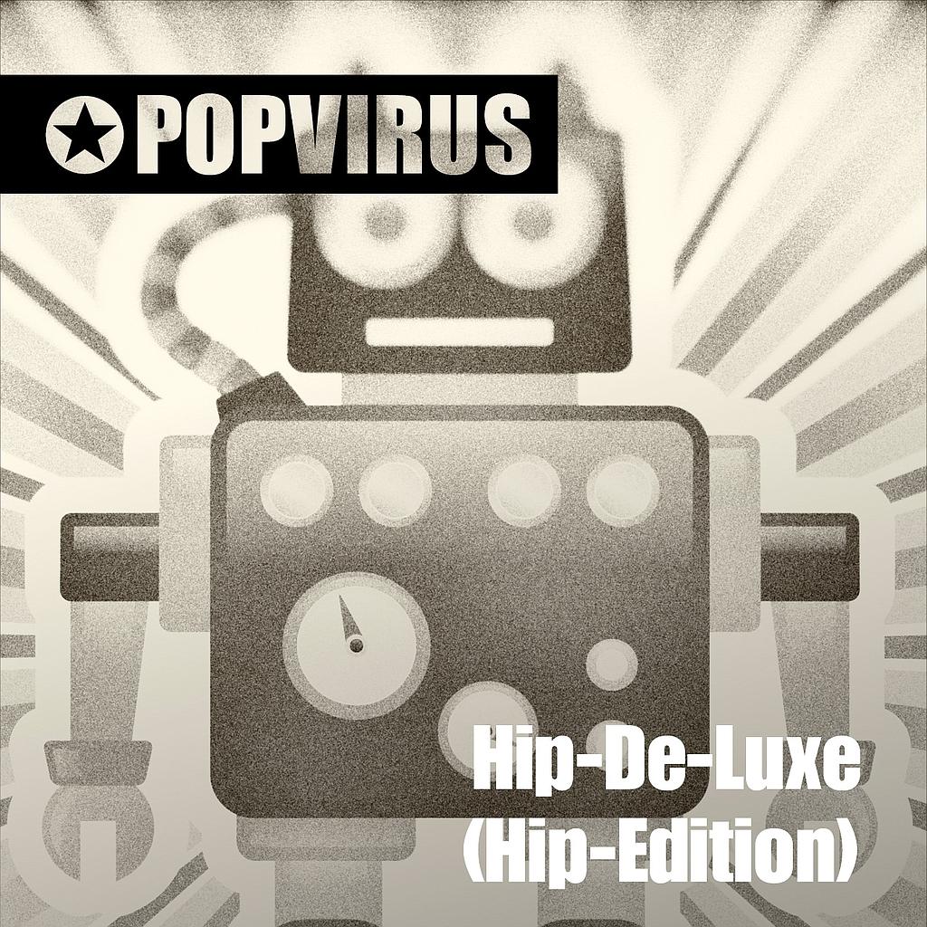 Hip-De-Luxe (Hip-Edition)