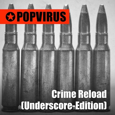 Crime Reload (Underscore-Edition)