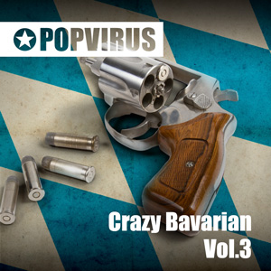 Crazy Bavarian Vol.3 (Killer-Edition)