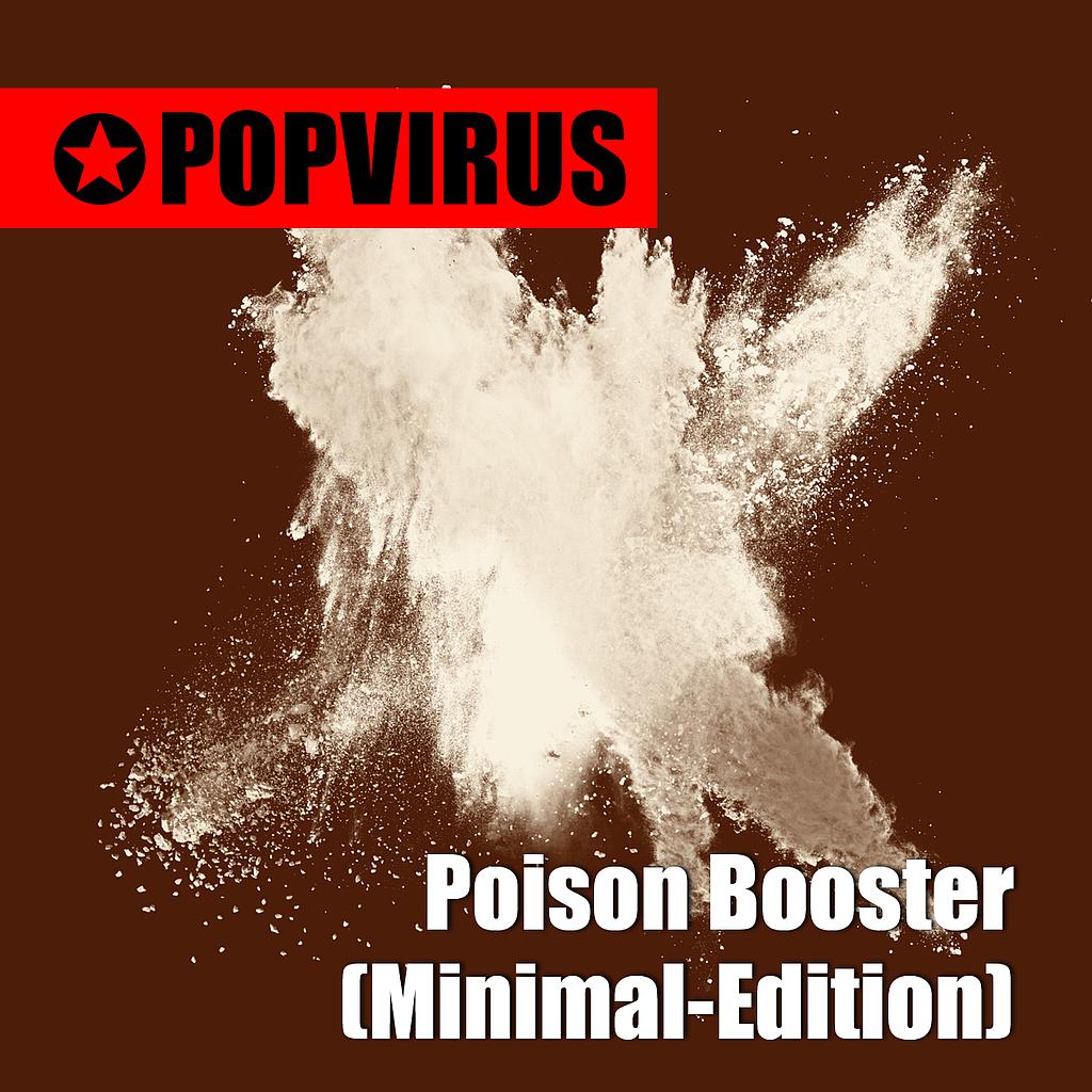 Poison Booster (Minimal-Edition)