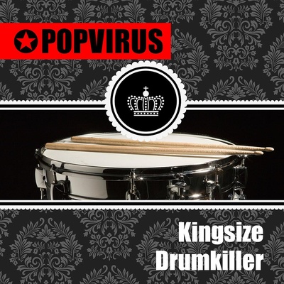 Kingsize Drumkiller