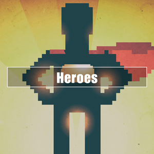 ★ Finest Of Heroes
