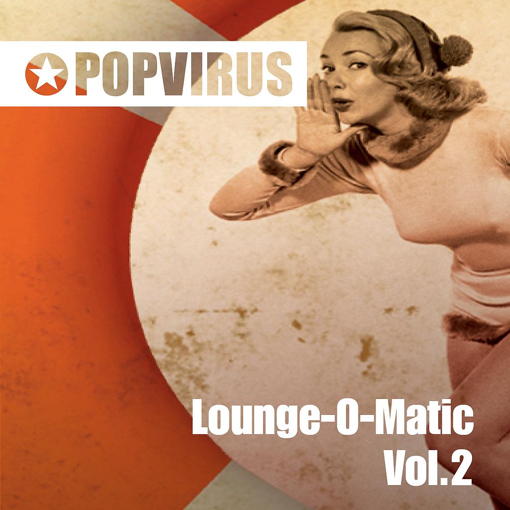Lounge-O-Matic Vol.2