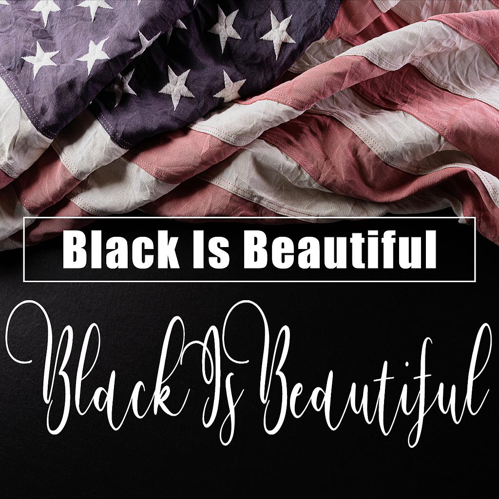 ★ Finest Of Black Is Beautiful
