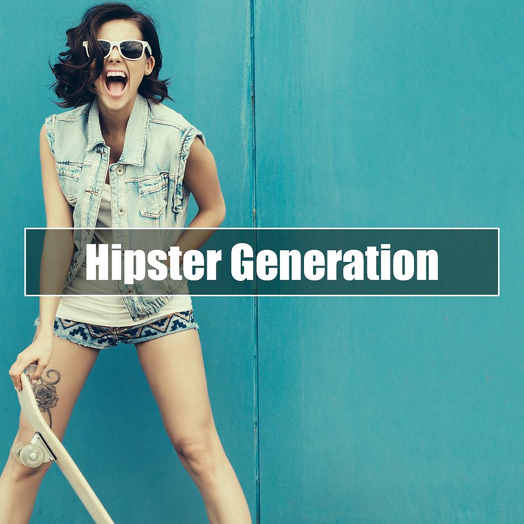★ Finest Of Hipster Generation