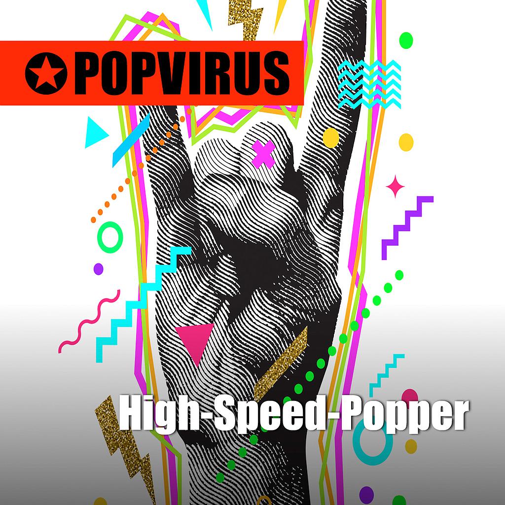High-Speed-Popper