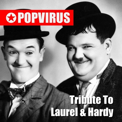 Tribute To Laurel & Hardy
